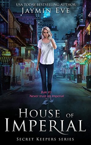 House of Imperial (Secret Keepers, #2)