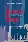 O Guardião da Cidade