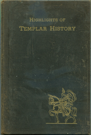 Highlights of Templar History (Hardcover)
