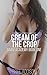 Cream Of The Crop: Dairy Academy Book One (Fertile Creamy Menage MMMF Taboo Erotic Short)