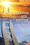 Watching and Wait...