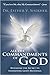 All the Commandments of God: Find Out the Secret to Inherit All the Blessings of God