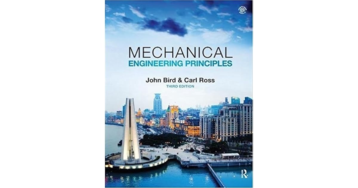 Mechanical Engineering Principles by John O. Bird
