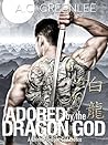 Adored by the Dragon God by A.C. Greenlee Adored by the Dragon God by A.C. Greenlee