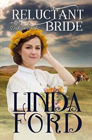 Reluctant Bride (Dakota Brides #4)
