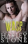 Trapping Wasp by Harley Stone