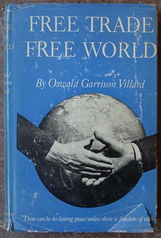 Free Trade, Free World (Hardcover)