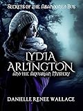 Lydia Arlington and the Aquarian Mystery