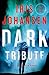 Dark Tribute by Iris Johansen