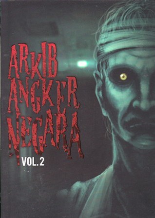 Arkib Angker Negara Vol. 2
