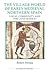 The Village World of Early Medieval Northern Spain: Local Community and the Land Market (Royal Historical Society Studies in History New Series, 96)