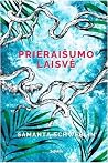 Prieraišumo laisvė
