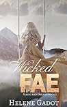Wicked Fae (Magic and Dreams, #1) Wicked Fae (Magic and Dreams, #1)