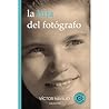La hija del fotógrafo by Víctor Navajo