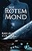 Auf rotem Mond (NuR 6) (Ger...