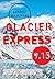 Glacier Express 9.15