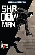 FCBD 2018 Shadowman Special