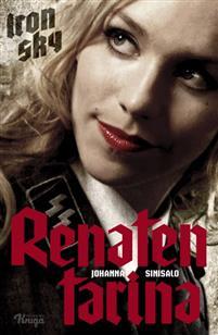 Iron Sky : Renaten tarina (Hardcover)