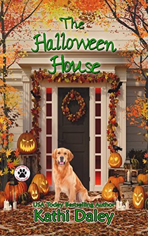 The Halloween House (Tess and Tilly #4)