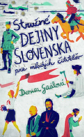Stručné dejiny Slovenska pre mladých čitateľov