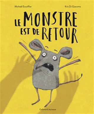 Le monstre est de retour (Hardcover)