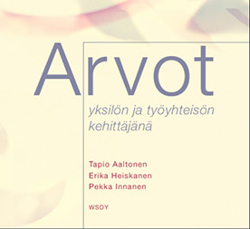 Arvot yksilön ja työyhteisön kehittäjänä (Paperback)