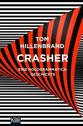 Crasher - Eine Hologrammatica-Geschichte (Kindle Edition)