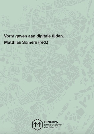 Vorm geven aan digitale tijden (Paperback)
