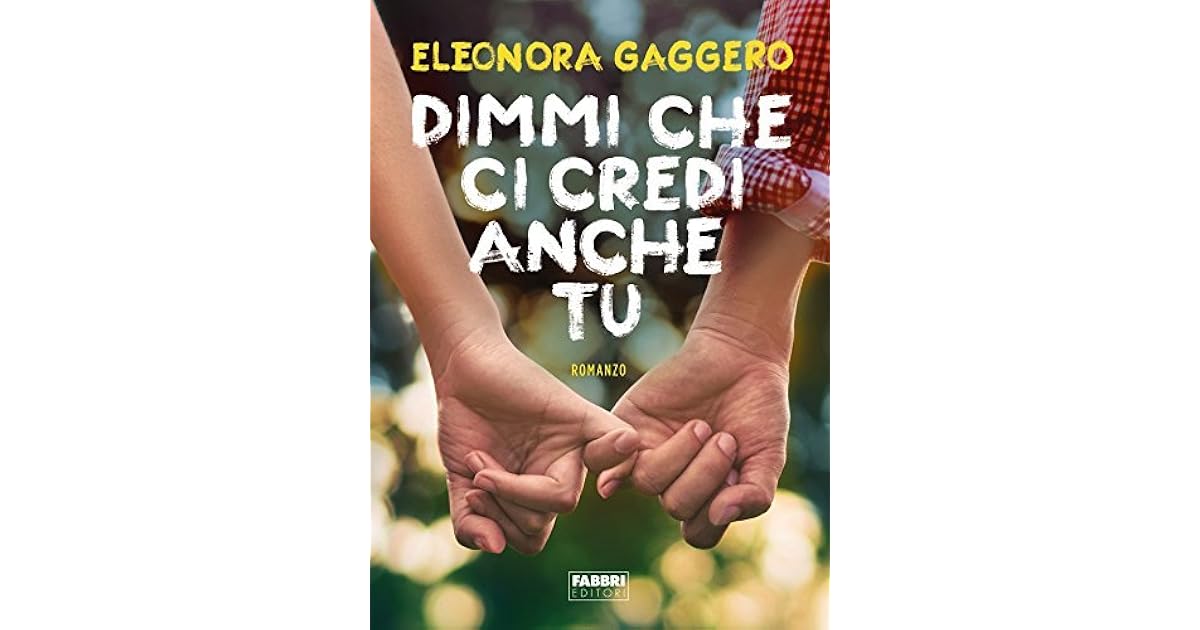 Dimmi Che Ci Credi Anche Tu