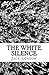 The White Silence by Jack London