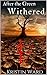 After the Green Withered (After the Green Withered #1)