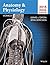 Anatomy & Physiology [with ...