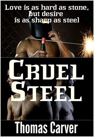 Cruel Steel (Kindle Edition)