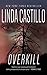 Overkill by Linda  Castillo