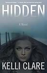 Hidden by Kelli Clare