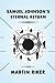 Samuel Johnson's Eternal Return