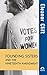 Founding Sisters and the Nineteenth Amendment (Turning Points in History, 7)