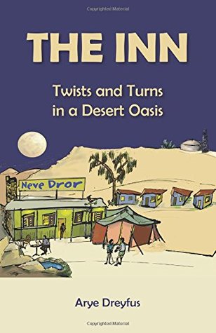 The Inn: Twists and Turns in a Desert Oasis