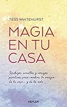 Magia en tu casa:...