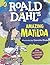 Roald Dahl’s Amazing Matilda by Roald Dahl
