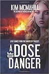 A Dose of Danger (Risky Research Series)