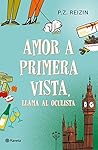 Amor a primera vista, llama al oculista by P.Z. Reizin