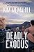 Deadly Exodus