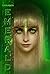 Emerald: The Third Novel In The Pseudoverse (The Pseudoverse Series Book 3)