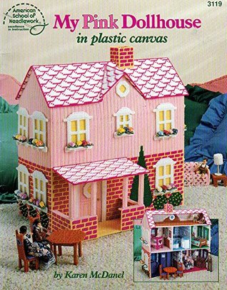 My Pink Dollhouse in Plastic Canvas (Paperback)