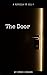 The Door: An Indie Horror
