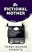 The Fictional Mother
