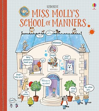 Miss Molly's School of Manners (Hardcover)