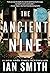 The Ancient Nine: Chapter One