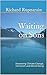 Waiting for Sons by Richard Rupnarain